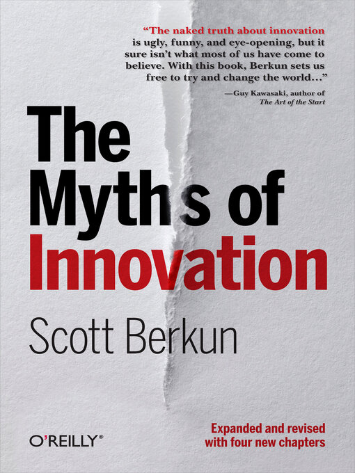 Title details for The Myths of Innovation by Scott Berkun - Available